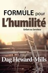 Formule Pour L'humilite - Dag Heward-Mills - 9789988857295