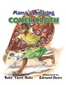 Mama's Amazing Cover Cloth - Ruby Yayra Goka - 9789988882969