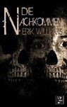 Die Nachkommen - WILLIAMS,  Erik - 9789995756178