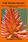 The Warm Heart - Kenneth R. Ross - 9789996076275