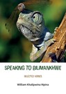 Speaking to Bilimankhwe - William Khalipwina Mpina - 9789996088681