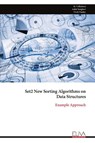 Set2 New Sorting Algorithms on Data Structures - M. Velladurai - 9789999317191