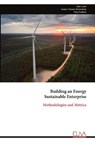 Building an Energy Sustainable Enterprise - John Lamb - 9789999320290