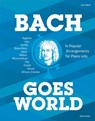Bach goes World -14 Popular Arrangements for Piano solo- - Jean Kleeb - 9790006577606