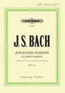 Johannes-Passion BWV 245 / URTEXT - Johann Sebastian Bach - 9790014069506