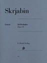 24 Préludes op. 11 - Alexander Skrjabin - 9790201804842