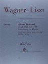 Isoldens Liebestod aus "Tristan und Isolde" - Richard Wagner ; Franz Liszt - 9790201805580