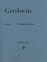 Gershwin, George - Preludes for Piano - George Gershwin - 9790201808581