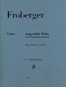 Froberger, J: Ausgewählte Werke für Tasteninstrument - FROBERGER,  Johann Jacob ; Wollny, Peter - 9790201813615