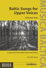 Baltic Songs for Upper Voices for Ssa DIV. Choir - Eriks Esenvalds ; Rihards Dubra - 9790577010120
