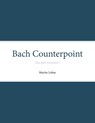 Bach Counterpoint - Martin Lohse - 9790706807911
