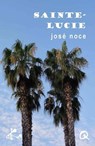 Sainte-Lucie - José Noce - 9791023401769