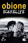 Scarelife - Max Obione - 9791023402681