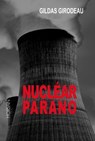 Nuclear Parano - Gildas Girodeau - 9791023408324