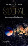 Sidéral - Antoine Blocier - 9791023408638