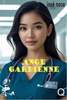 Ange Gardienne - José Noce - 9791023415285
