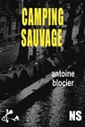 Camping sauvage - Antoine Blocier - 9791023415377