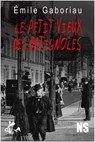 Le petit vieux des Batignoles - Emile Gaboriau ; André Lacaille - 9791023415636
