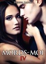 Mords-moi ! volume 4 - Sienna Lloyd - 9791025700518
