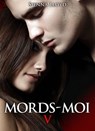 Mords-moi ! volume 5 - Sienna Lloyd - 9791025700952