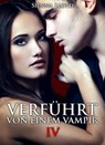 Verführt von einem Vampir - Band 4 - Sienna Lloyd - 9791025701522