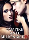 Vampire and Billionaire - Vol.4 - Sienna Lloyd - 9791025704189