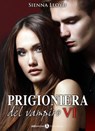 Prigioniera del vampiro - vol. 6 - Sienna Lloyd - 9791025707593