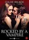 Rocked by a Vampire - Vol. 3 - Chloe Wilkox - 9791025723135