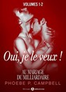 Au mariage du milliardaire - Vol. 1-2 - Phoebe P. Campbell - 9791025726457