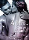 A lui, corps et âme - Olivia Dean - 9791025734407