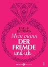 Mein Mann, der Fremde und ich - 1 - Kate B. Jacobson - 9791025739273