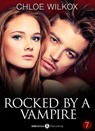 Rocked by a Vampire - Vol. 7 - Chloe Wilkox - 9791025739761