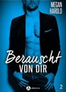 Berauscht von dir, band 2 - Megan Harold - 9791025740491