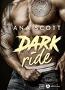 Dark Ride - Ana Scott - 9791025743782