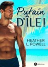 Putain d'île ! - Heather L. Powell - 9791025749289