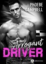Arrogant Driver - Phoebe P. Campbell - 9791025756133