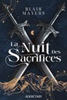 La Nuit des Sacrifices - Blair Mayers - 9791025761182