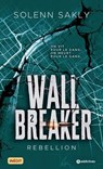 Wall Breaker - 2. Rebellion - Solenn Sakly - 9791025761397