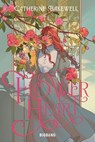 Flowerheart - Catherine Bakewell - 9791028112875