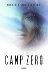 Camp Zéro - Michelle Min Sterling - 9791028118563
