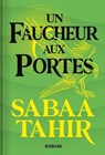 Une braise sous la cendre, T3 : Un Faucheur aux portes - Sabaa Tahir - 9791028132163