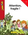 Attention, fragile ! - Jean-Marie Defossez - 9791029314278