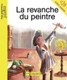 La revanche du peintre - Jennifer Dalrymple - 9791029314940