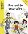 Une rentrée ensorcelée - Arnaud Alméras - 9791029315299