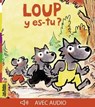 Loup y es-tu ? - Laury Blavoet - 9791029315763