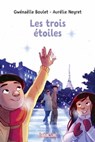 Les trois étoiles - Gwénaëlle Boulet - 9791029317668
