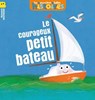Le courageux petit bateau - Claire Clément - 9791029320293