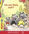 Are you there, wolf? - Laury Blavoet - 9791029325137