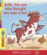 Bella, the cow who thought she was a hen - Sébastien AMMI - 9791029326431