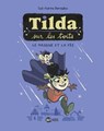 Tilda sur les toits, Tome 01 - Cédric Asna - 9791029330117